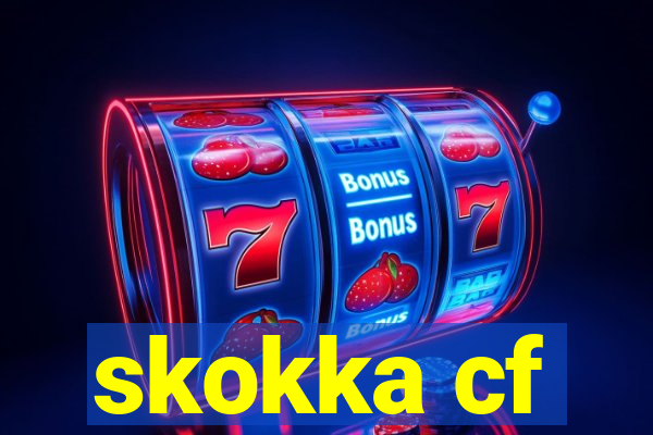 skokka cf