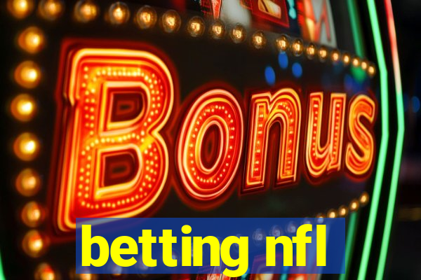 betting nfl