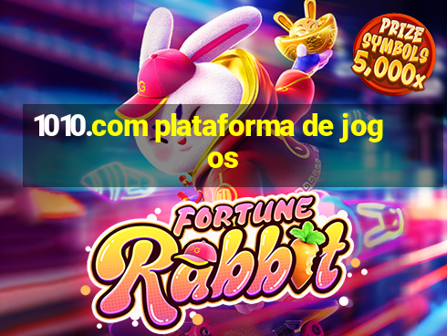 1010.com plataforma de jogos