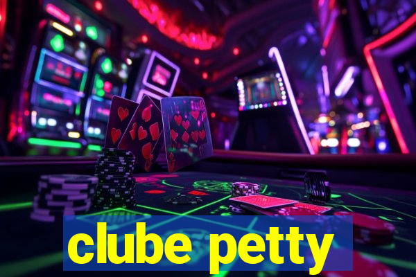 clube petty