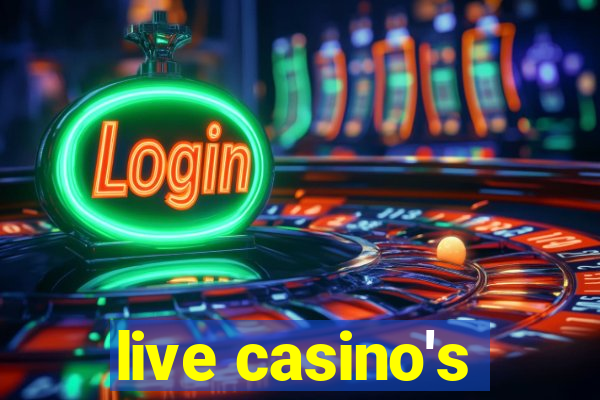 live casino's