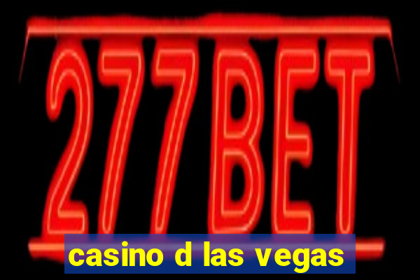 casino d las vegas