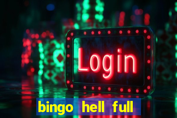 bingo hell full movie free