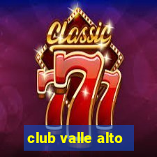 club valle alto