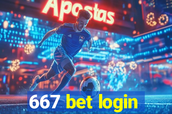 667 bet login