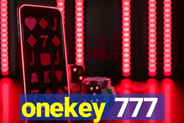 onekey 777