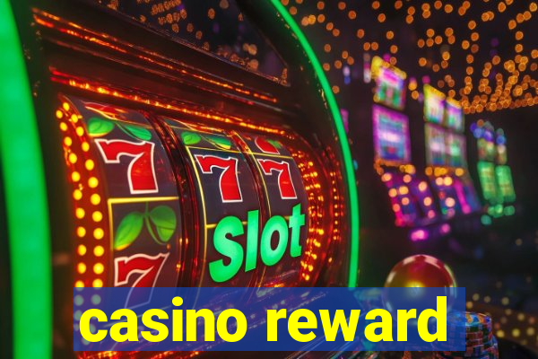 casino reward