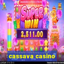 cassava casino