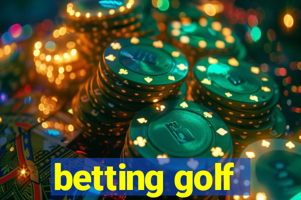 betting golf