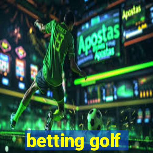 betting golf