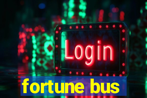 fortune bus