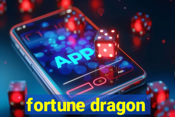 fortune dragon