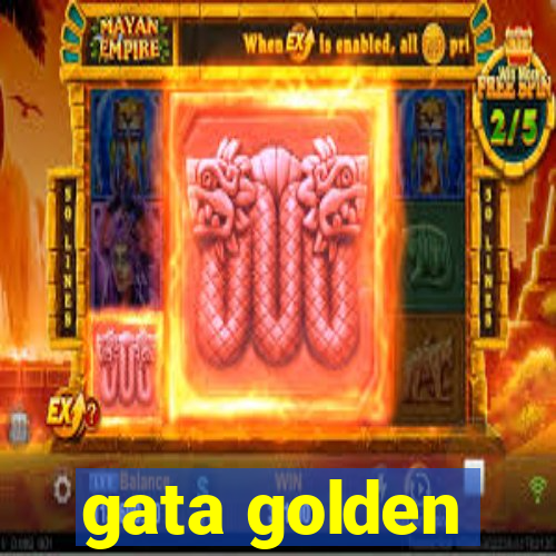 gata golden