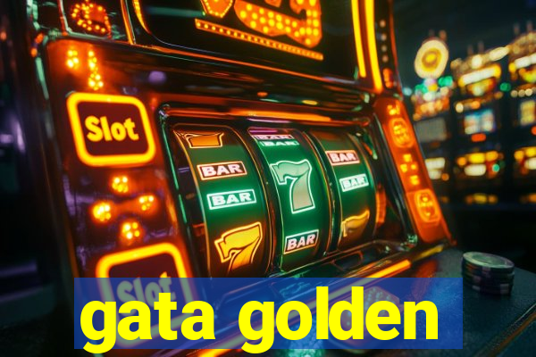 gata golden