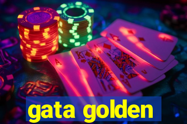 gata golden