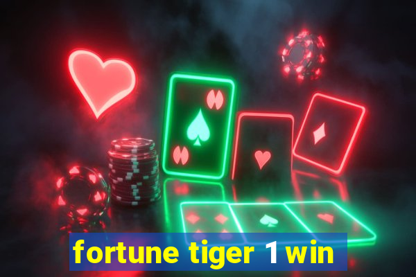 fortune tiger 1 win