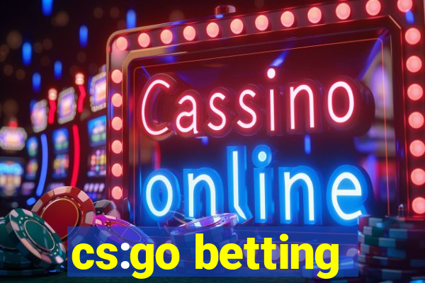 cs:go betting