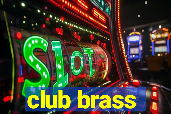 club brass