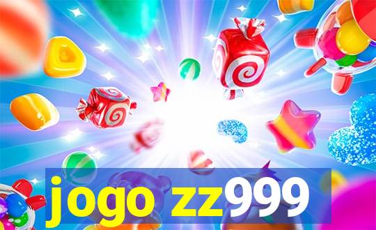 jogo zz999