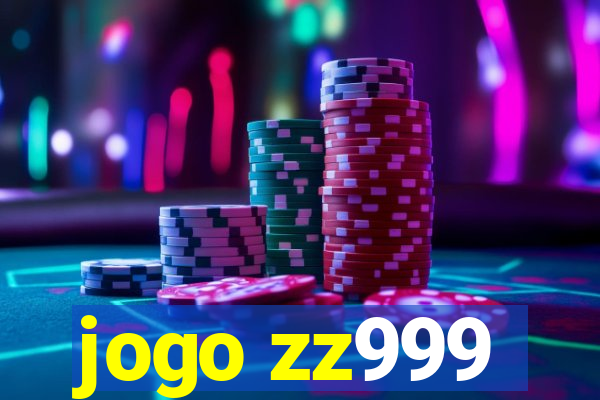 jogo zz999