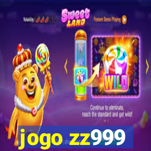 jogo zz999