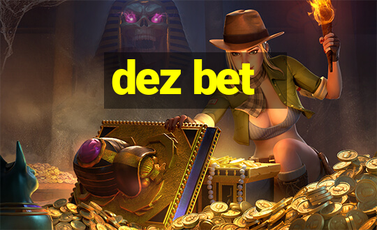 dez bet