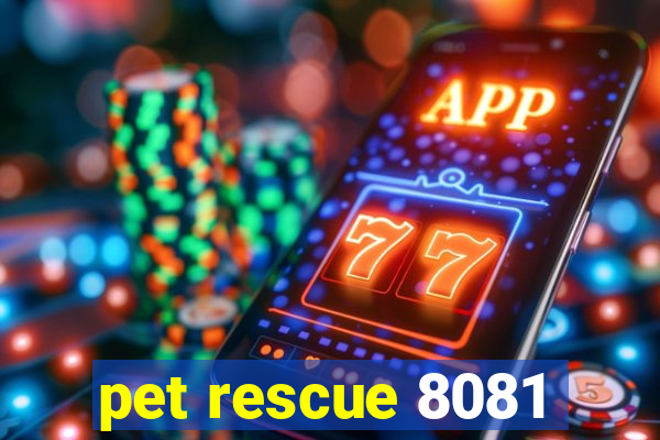 pet rescue 8081