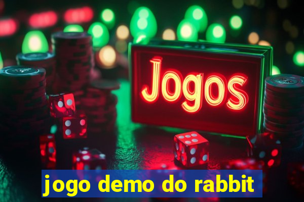 jogo demo do rabbit