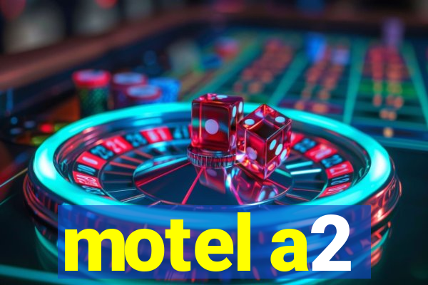 motel a2