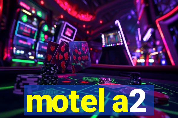 motel a2