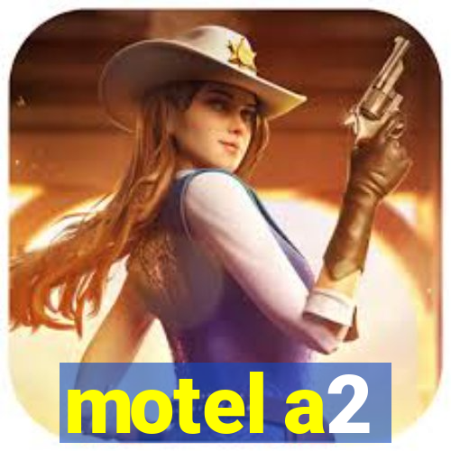 motel a2