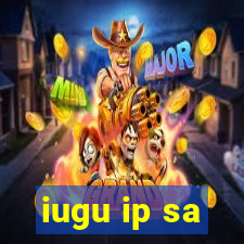 iugu ip sa