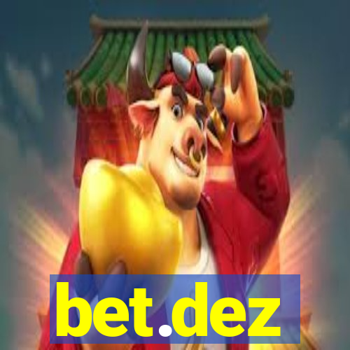 bet.dez