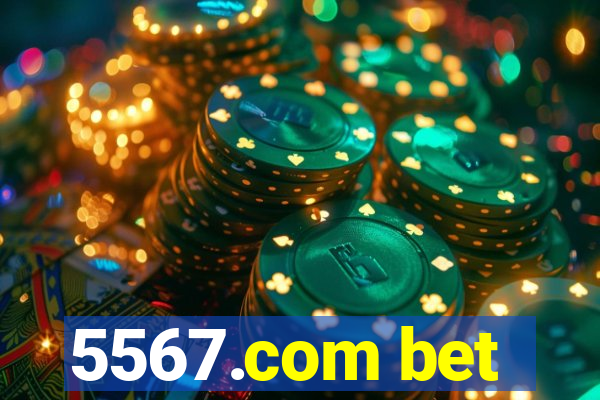 5567.com bet