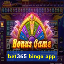 bet365 bingo app