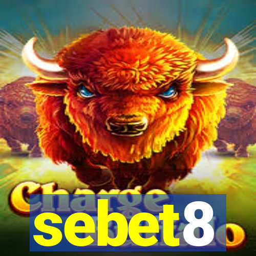 sebet8