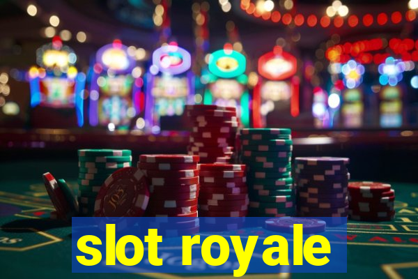 slot royale