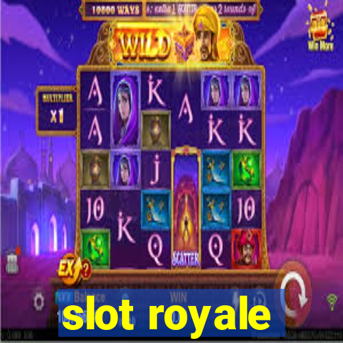 slot royale