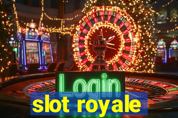 slot royale