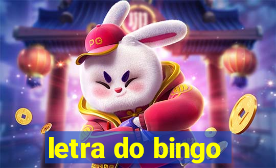 letra do bingo