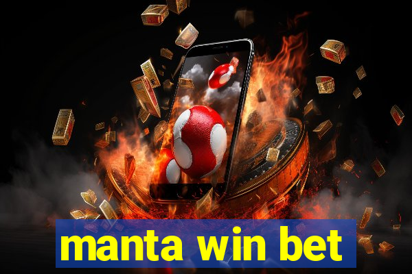 manta win bet