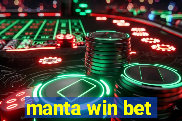 manta win bet