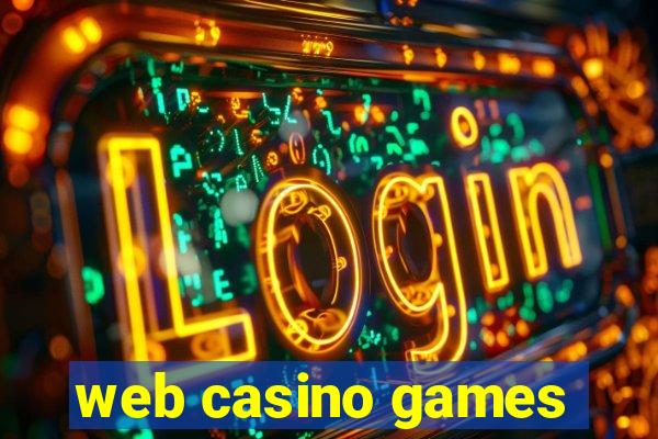 web casino games