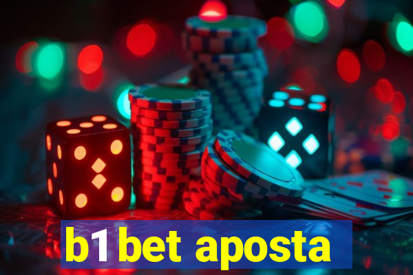 b1 bet aposta