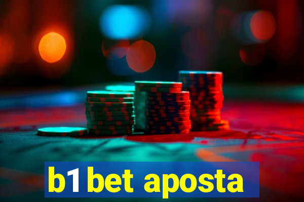 b1 bet aposta