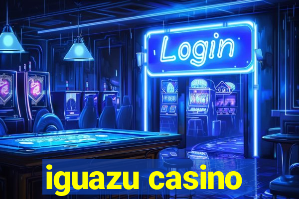 iguazu casino