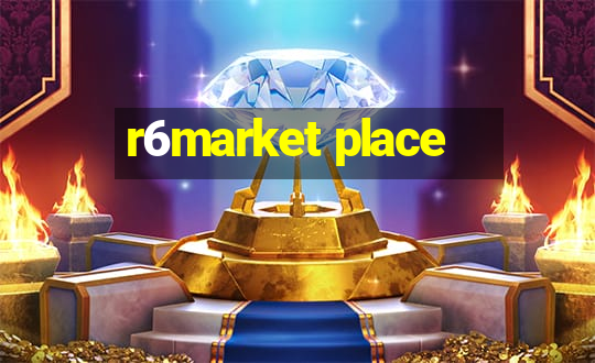 r6market place