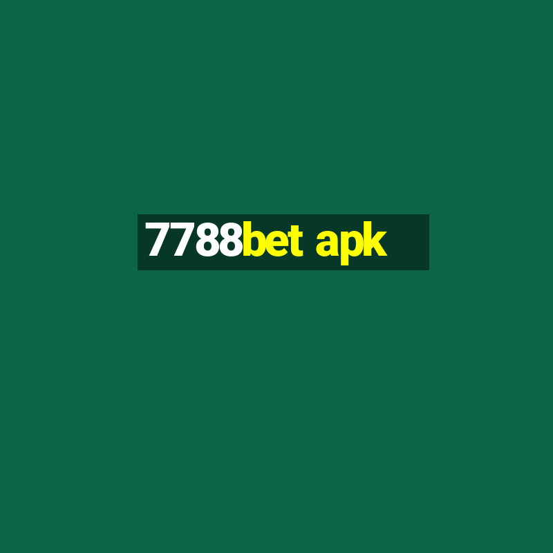 7788bet apk