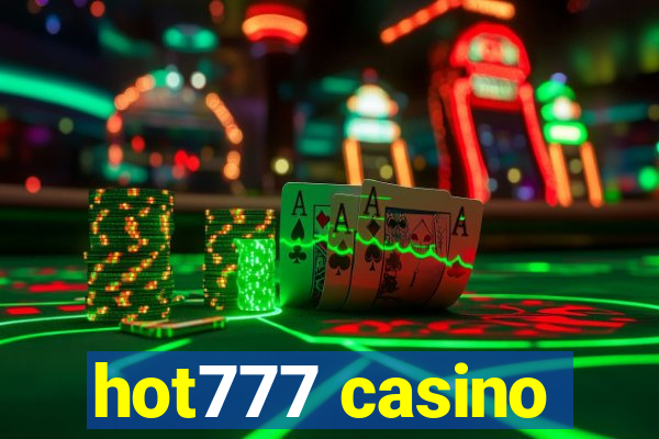 hot777 casino