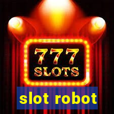 slot robot